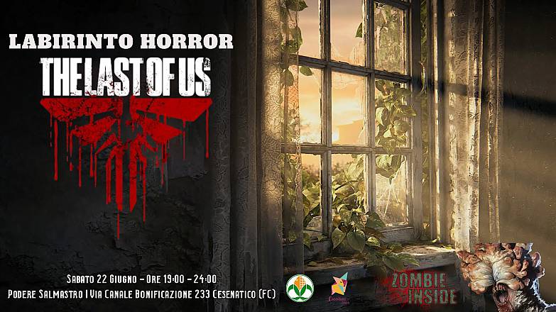 Labirinto horror the last of us | cesenatico podere salmastro
